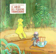 El amigo del pequeño tiranosaurio