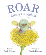 Roar Like a Dandelion Book Cover Image