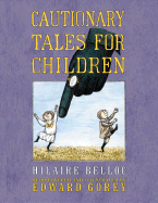 Cautionary Tales for Children