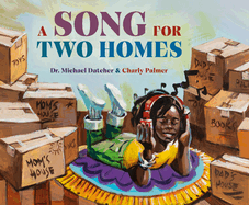 A Song for Two Homes