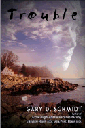 Trouble