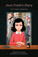Anne Frank's Diary: The Graphic Adaptation