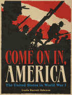 Come on In, America: The United States in World War I