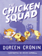 The Chicken Squad: The First Misadventure Book Cover Image