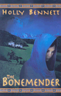 The Bonemender