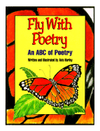 Fly with Poetry: An ABC of Poetry