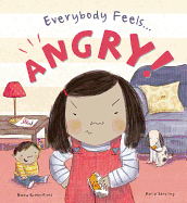 Everybody Feels Angry!