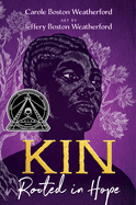 Kin: Rooted in Hope