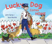Lucky Dog Comes Home