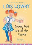 Gooney Bird and All Her Charms