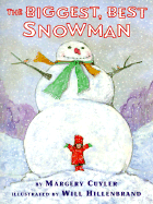 The Biggest, Best Snowman