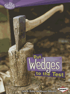 Put Wedges to the Test