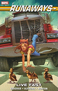 Runaways, Vol. 7: Live Fast