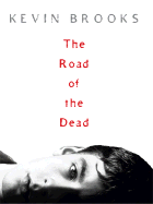 The Road of the Dead