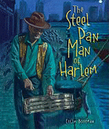 The Steel Pan Man of Harlem Book Cover Image