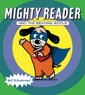 Mighty Reader and the Reading Riddle Book Cover Image