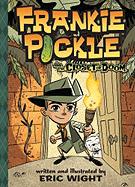 Frankie Pickle and the Closet of Doom