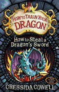 How to Steal a Dragon's Sword