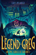 The Legend of Greg