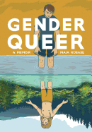 Gender Queer: A Memoir