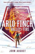 Arlo Finch in the Valley of Fire Book Cover Image