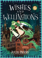 Wishes and Wellingtons Book Cover Image