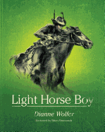 Light Horse Boy