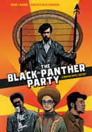 The Black Panther Party: A Graphic Novel History Book Cover Image