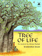 Tree of Life: The World of the African Baobab
