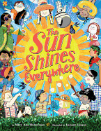 The Sun Shines Everywhere