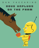 Doug Unplugs on the Farm Book Cover Image