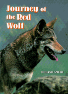 Journey of the Red Wolf