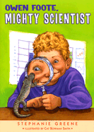 Owen Foote, Mighty Scientist