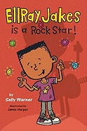 EllRay Jakes Is a Rock Star!