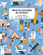 What Do Scientists Do All Day? Book Cover Image