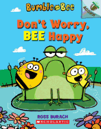 Don't Worry, Bee Happy