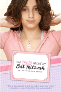 The Truth about My Bat Mitzvah