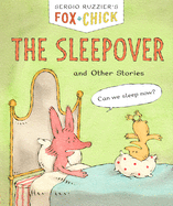 The Sleepover: And Other Stories