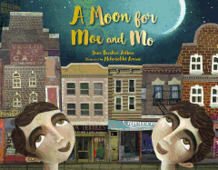 A Moon for Moe and Mo Book Cover Image