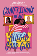 Confessions of an Alleged Good Girl Book Cover Image