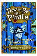 How to Be a Pirate