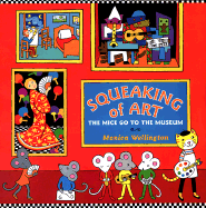 Squeaking of Art: The Mice Go to the Museum