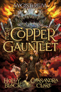 The Copper Gauntlet