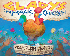 Gladys the Magic Chicken Book Cover Image