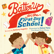 Batter Up for the First Day of School!