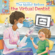 The Night Before the Virtual Dentist