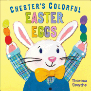 Chester's Colorful Easter Eggs