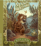 Mason Moves Away / Mason se muda 