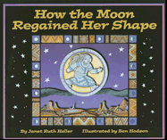 How the Moon Regained Her Shape