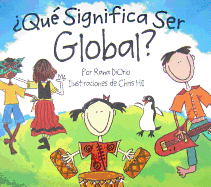 ¿Qué significa ser global?